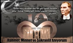 Kılınç, Atatürk’ün vefatının 85. yıl dönümü nedeniyle bir mesaj yayımladı